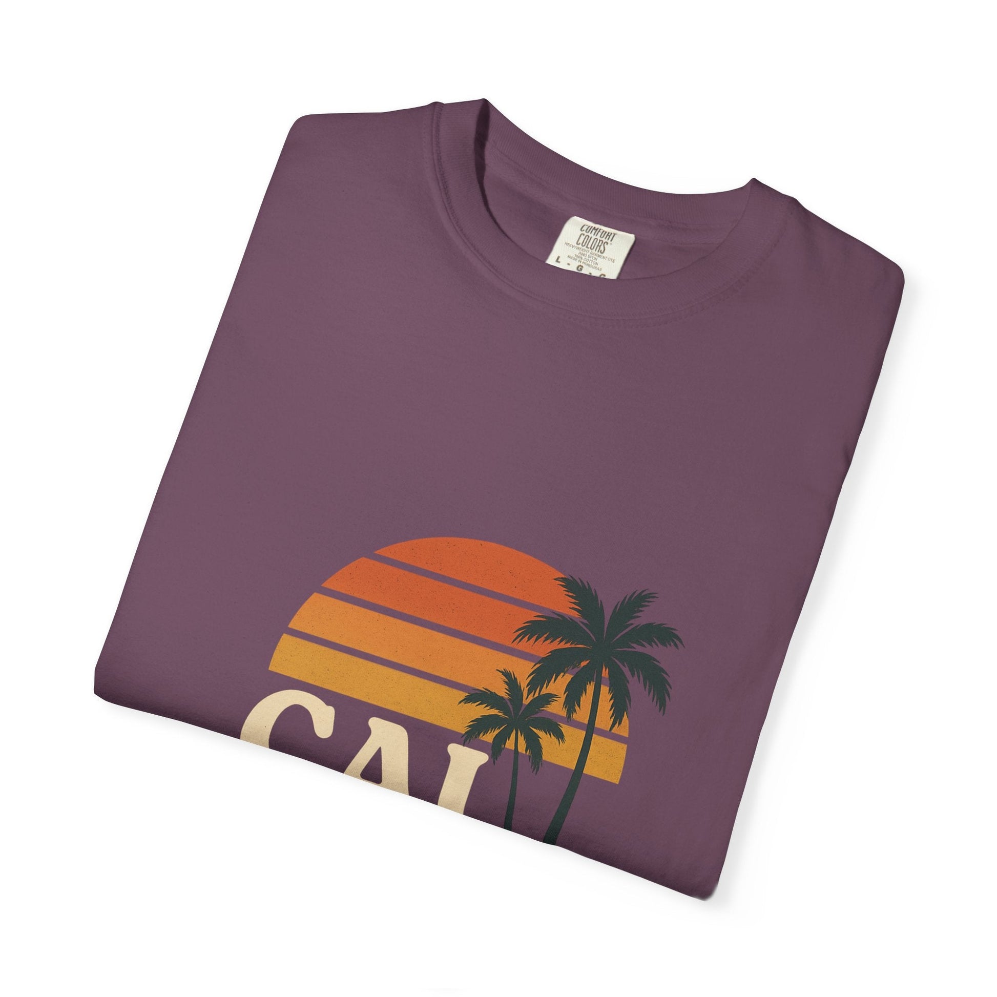 Cali Dreamin' Unisex Garment - Dyed T-Shirt, Summer Vibes Tee, Beachwear, Vacation Shirt, Casual Outfit, Gift for Beach Lovers - JDatzRITTZ