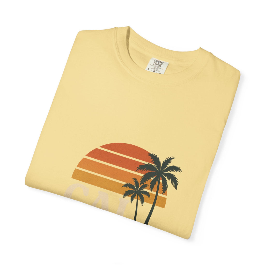 Cali Dreamin' Unisex Garment - Dyed T-Shirt, Summer Vibes Tee, Beachwear, Vacation Shirt, Casual Outfit, Gift for Beach Lovers - JDatzRITTZ