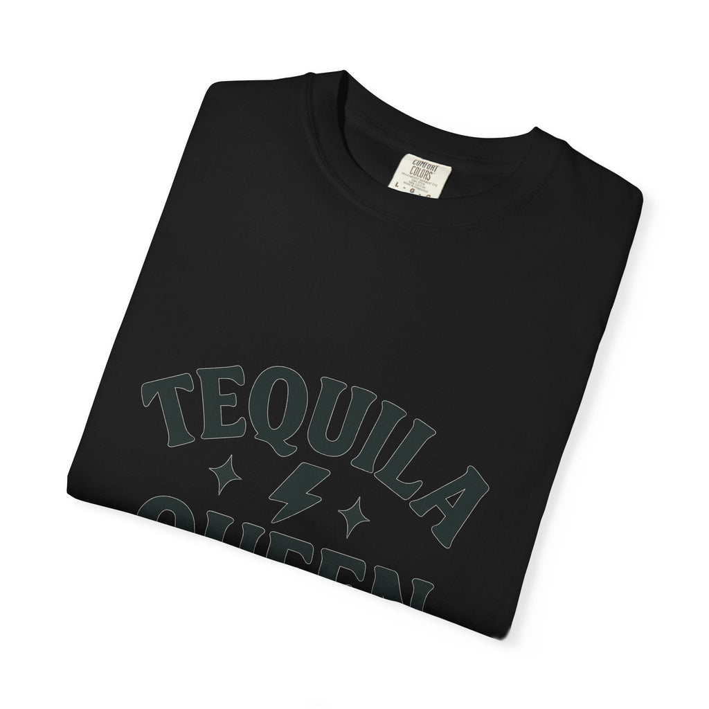 Tequila Queen — Garment - Dyed Female T-Shirt - JDatzRITTZ